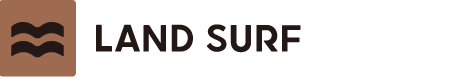 LAND SURF ランドサーフ